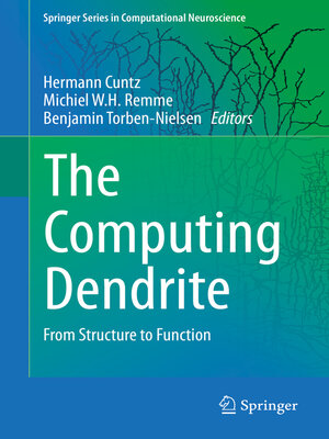cover image of The Computing Dendrite